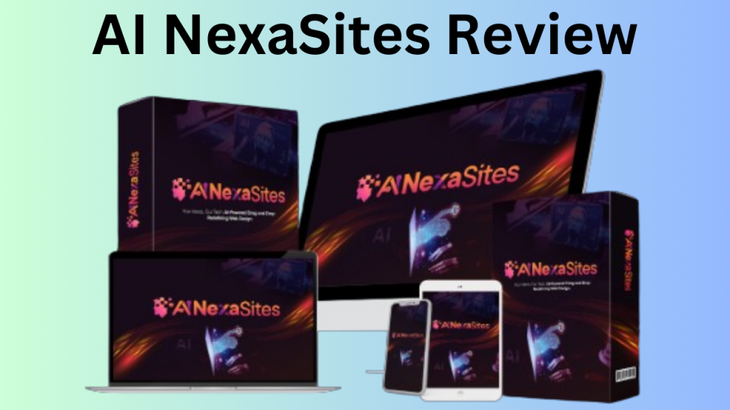 AI NexaSites Review